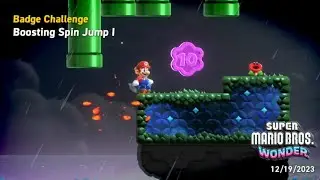 Badge Challenge Boosting Spin Jump I 🌼Mario🌼Super Mario Bros  Wonder🌼Switch #ciw
