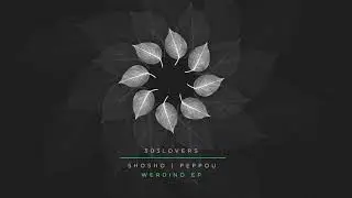 Shosho, Peppou - Werdino (Original Mix)