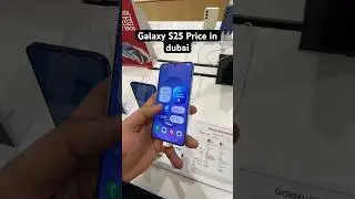 Galaxy S25 Price in dubai #shorts #ytshorts #galaxys25 #samsung #smartphone #Dubai i