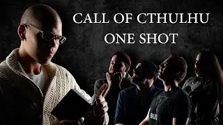 CALL OF CTHULHU - Es war einmal..