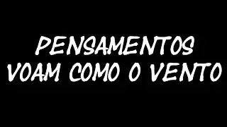 SNJ - Pensamentos - Letra - HD