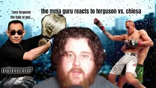 mma guru reacts to ferguson vs chiesa