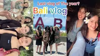 Bali with My Crew 🌊| Memories I’ll Never Forget| Kuta Beach| Street Shopping | Christmas 🎅 gift 🎁 😘😚