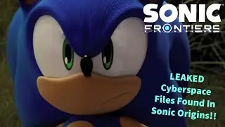 Sonic Origins Datamine REVEALS Leaked Sonic Frontiers Cyberspace Files - Reaction