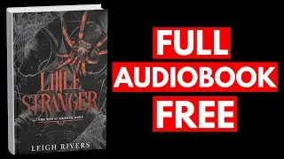 Little Stranger by Leigh Rivers [Full Audiobook Free]