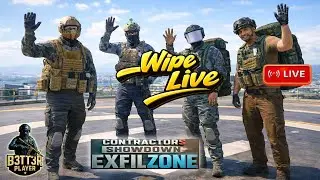 🔴 EXFIL ZONE🎄Tuesday🔥Paid Raid - Wipe is 🔥