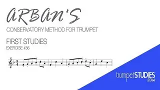 Arban's Trumpet Method, First Studies, Ex 36
