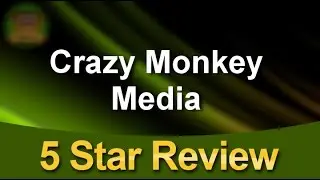 Crazy Monkey Media Kennewick          Great           Five Star Review by Rob P.