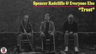 Spencer Radcliffe & Everyone Else - 