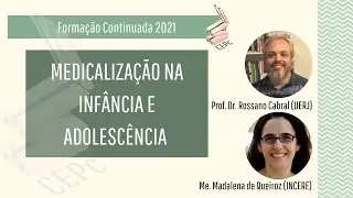 Medicalização na Infância e Adolescência