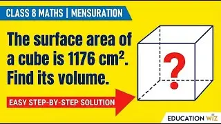 the surface area of a cube is 1176 cm&sup2;. Find its volume