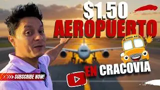 Cómo Llegar al Centro de Cracovia desde el Aeropuerto por Solo $1.50 en Bus 🚌 (Ida y Vuelta) Guía