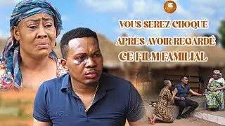 Vous Serez Choqué Après Avoir Regardé Ce Film Familial -Film Africains | Films Nigérians En Français