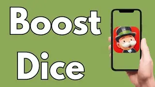 How To Boost Dice In Monopoly Go [2026 Guide]