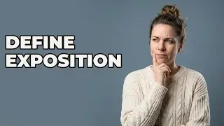 What Is Exposition In Storytelling?