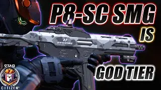 The Behring P8-SC SMG is God Tier - Star Citizen 4.2
