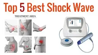 Top 5 best Shock Wave Pain Relief Machine 2019