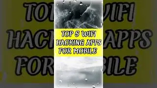 Top 5 WIFI Hacking Apps For Mobiles #shorts