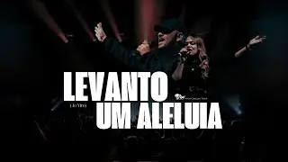 LEVANTO UM ALELUIA (Ao Vivo) | NC Music | Novos Come&ccedil;os Niter&oacute;i