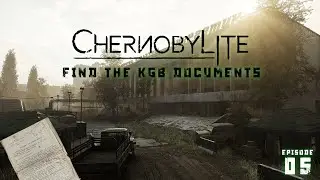 Find the KGB Documents \\ Chernobylite \\ Episode 5 \\ Let`s play