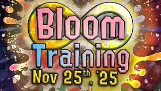 Eternal Bloom's 2025, November 25th #Splatoon3 Training Session