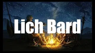 Bardic Stories - The Birth of the Lich Bard