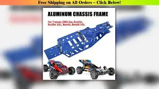 Aluminum Conversion Chassis Frame Kit for 1/10 Traxxas 2wd Rustler VXL/Rustler/Bandit VXL/Bandit
