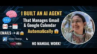 I Built an AI Agent That Manages Gmail & Google Calendar Automatically 🤯