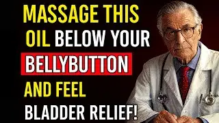 Massage This Oil on Your Lower Belly and Feel Bladder Relief