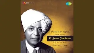 Mommad Sha Rangile - Pt Sawai Gandharva