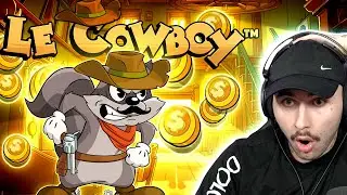HUNTING FOR MASSIVE BONUSES ON LE COWBOY!!! (BONUS BUYS)