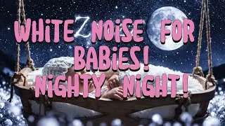 White Noise For babies - Better sleep (NO ADS)