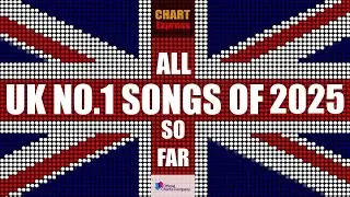 UK NO.1 Songs of 2025 ... So Far | Hitlist UK | ChartExpress