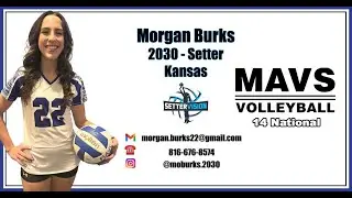 Sunflower Slam - Morgan Burks - 2030 Setter - #22 - KC MAVS 14 N (Dec '25)