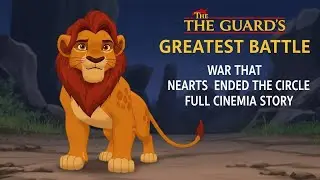 *The Lion Guard&rsquo;s Greatest Battle ⚔️🦁 | The War That Nearly Ended the Circle of Life
