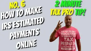 How to make IRS estimated tax payments online | 2 Min Tax Pro Tip