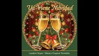 Ya Viene Navidad