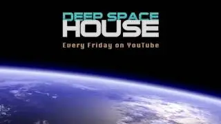 Deep Space House Show 244 | Moody Tech House & Punchy Techno Mix | 2017