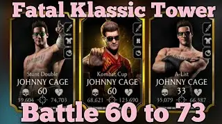 Fatal Klassic Tower Boss 60 and Battle 61 to 73 | MK Mobile Klassic Tower 2024