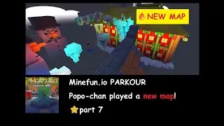 Minefun.io PARKOUR 🔥NEW MAP🔥 Popo-chan played PARKOUR! (Quick Play mode) ポポちゃんパルクールを凸!!