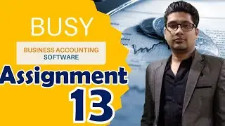 BusyWin Assignment 13 | Basic Discounts Entries