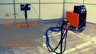 Twin Wire Arc Spray Gun | Electric Wire Arc Spray Gun Manufacturer - Ambica Enterprises