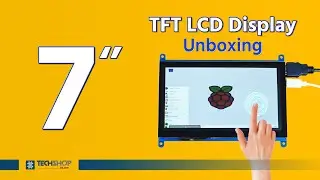 7 inch TFT Touch Screen LCD for Raspberry Pi - Unboxing & Review | Techshop BD