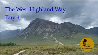 The West Highland Way - Day 4