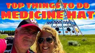 TOP Things to do in Medicine Hat