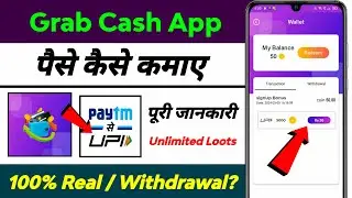 Grab Cash Payment Proof - Grab Cash Withdrawal - Grab Cash Real or Fake - Grab Cash App - Grab Cash