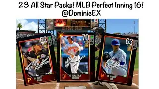 23 All Star Pack Opening! Signature Pulls! MLB Perfect Inning 2016 @DominicEX