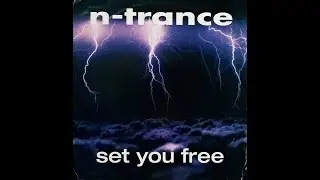 N Trance - Set You Free (nightcore)