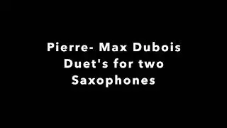 Pierre Max Dubois Duet's for two alto saxophones