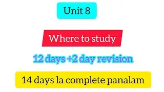 unit 8 | study plan &where to study |tnpsc group 2